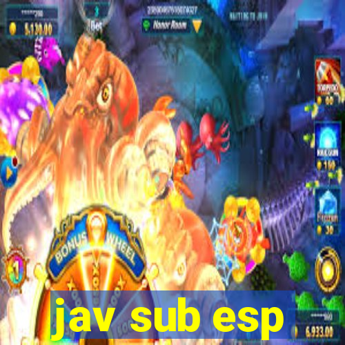 jav sub esp